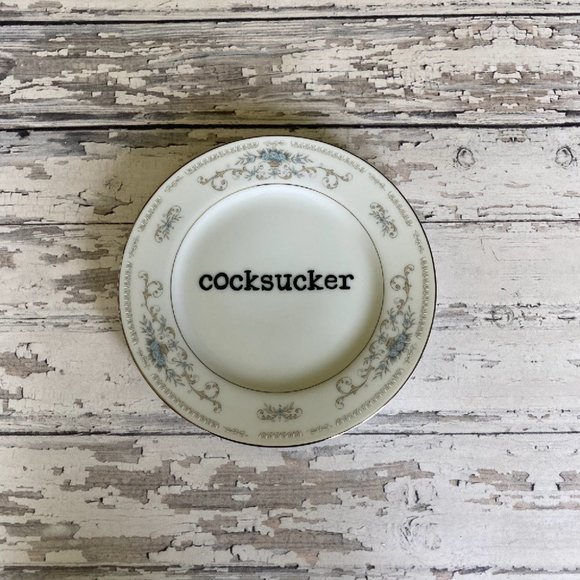 Vintage Upcycled Funny Plates, C*cksucker, Sarcastic Decor, Country Home Decor, - Picture 1 of 1